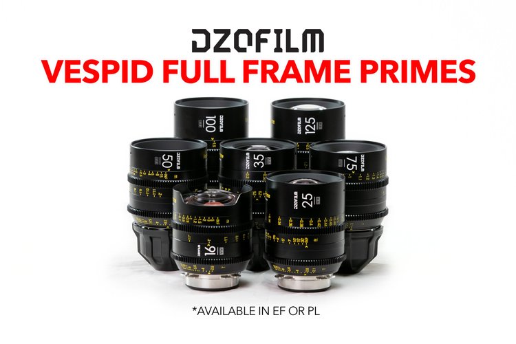 10 Dzofilm Vespid Lenses | 12, 16, 21, 25, 35, 50, 75, 90, 100, 125 (EF or PL)